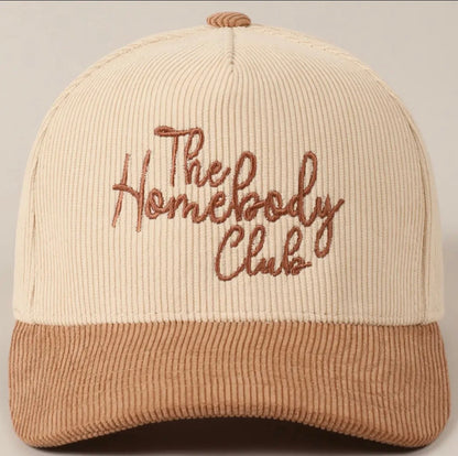 The Homebody Club Corduroy Hat