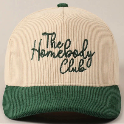 The Homebody Club Corduroy Hat